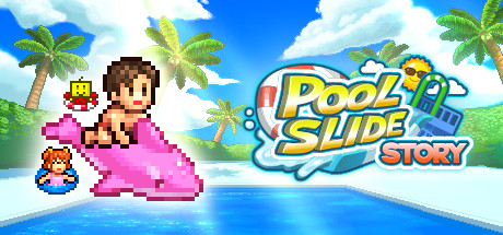 夏日水上乐园物语 (Pool Slide Story)